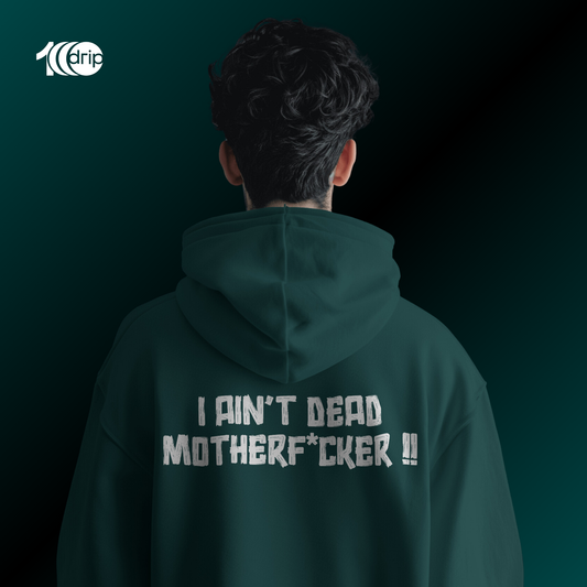 "Not Dead Yet" Oversized Hoodie [Teal]